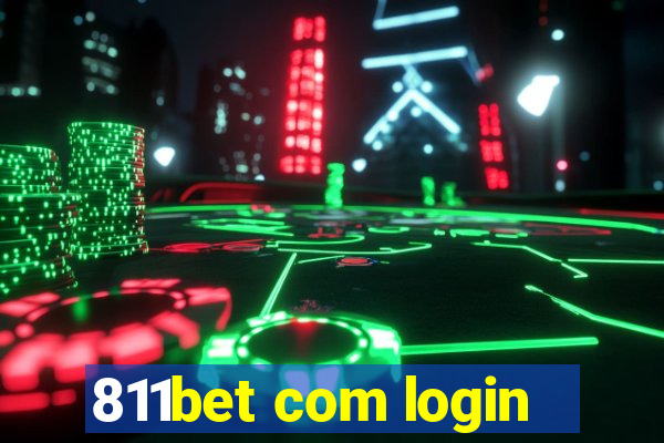 811bet com login